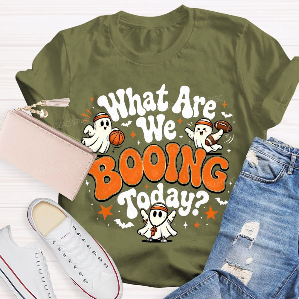 What Are We Booing Today Pe Teacher Halloween Vibes T-shirt