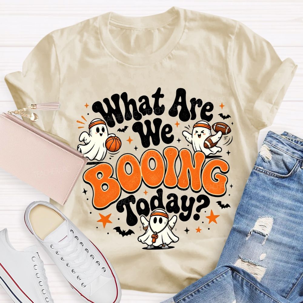 What Are We Booing Today Pe Teacher Halloween Vibes T-shirt