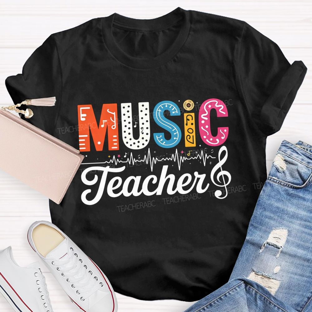 Music Teacher Colorful Letter Music Note Teacher T-shirt