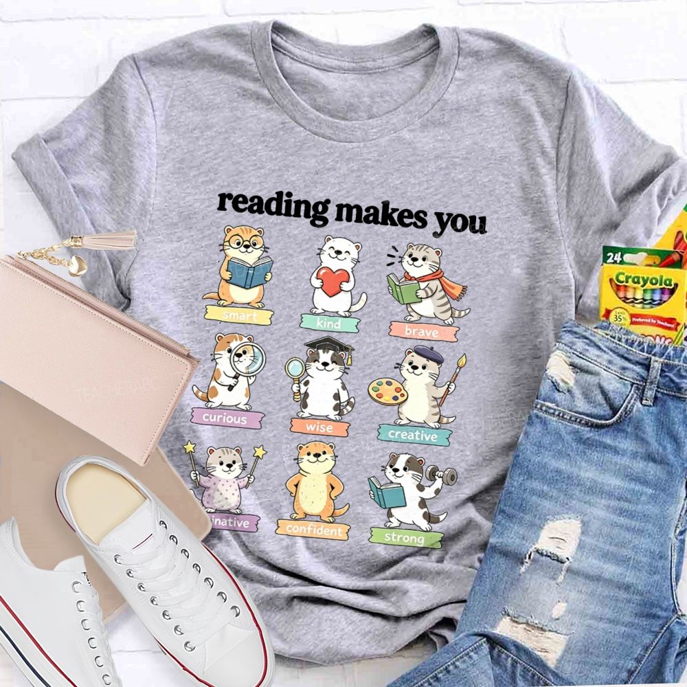 Reading Makes You Smart Kind Brave Cute Cute Cats Teacher T-Shirt