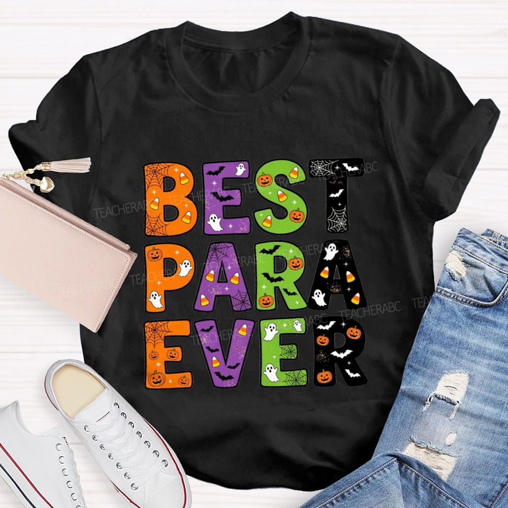 Spooky Season Best Para Ever Halloween Teacher T-shirt
