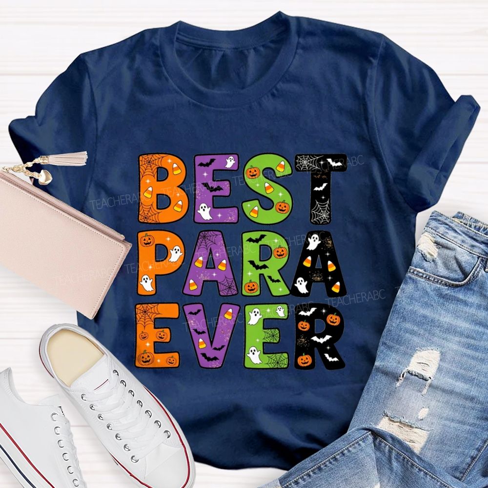 Spooky Season Best Para Ever Halloween Teacher T-shirt