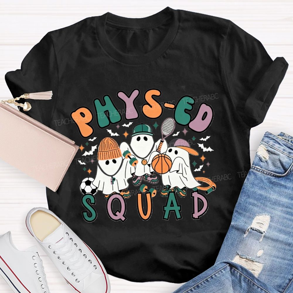 Phys‑Ed Squad Halloween Ghost Pe Teacher T-shirt