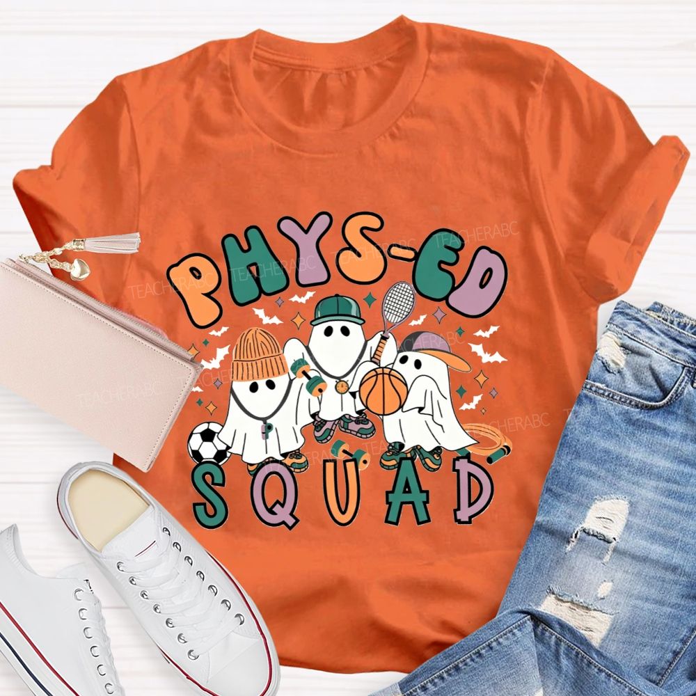 Phys‑Ed Squad Halloween Ghost Pe Teacher T-shirt