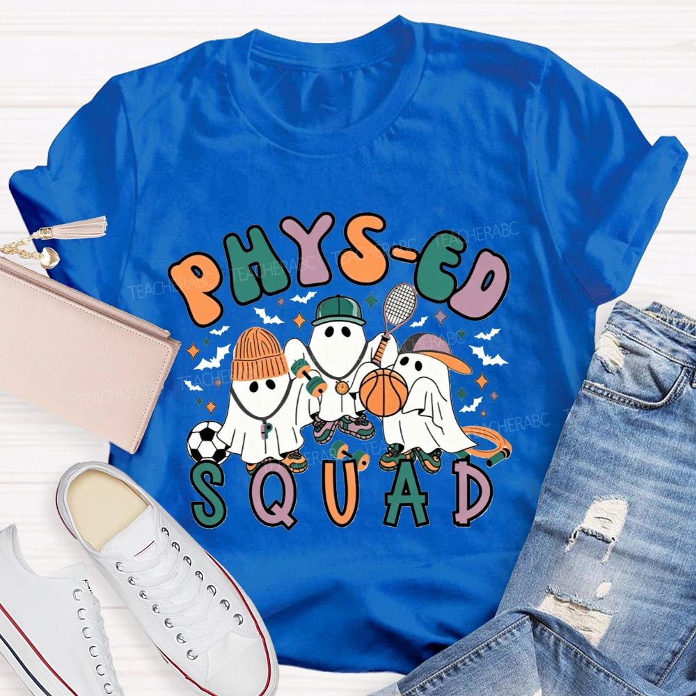Phys‑Ed Squad Halloween Ghost Pe Teacher T-shirt