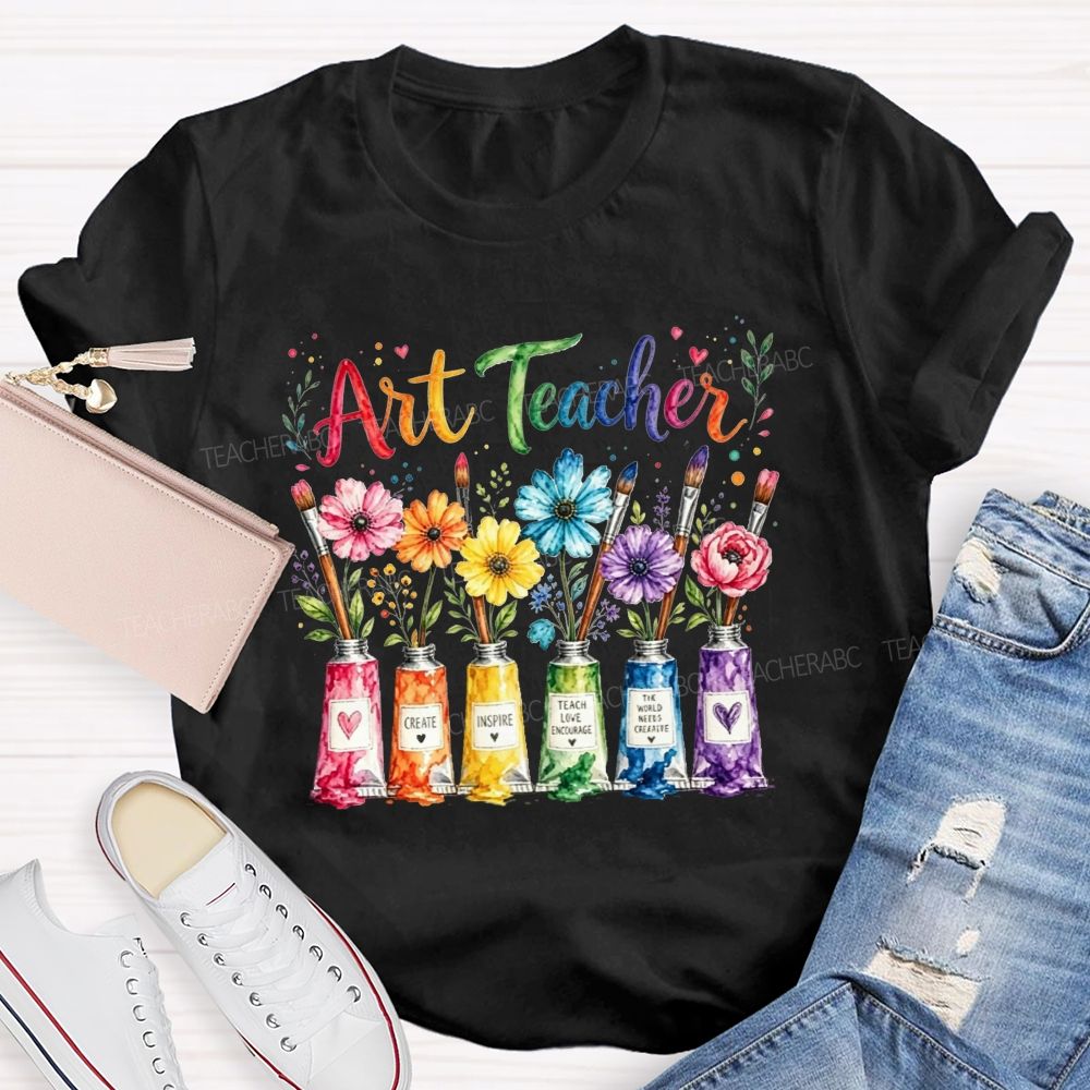 Art Teacher Create Inspire Teach Love Encourage The Nurture Creativity Teacher T-shirt