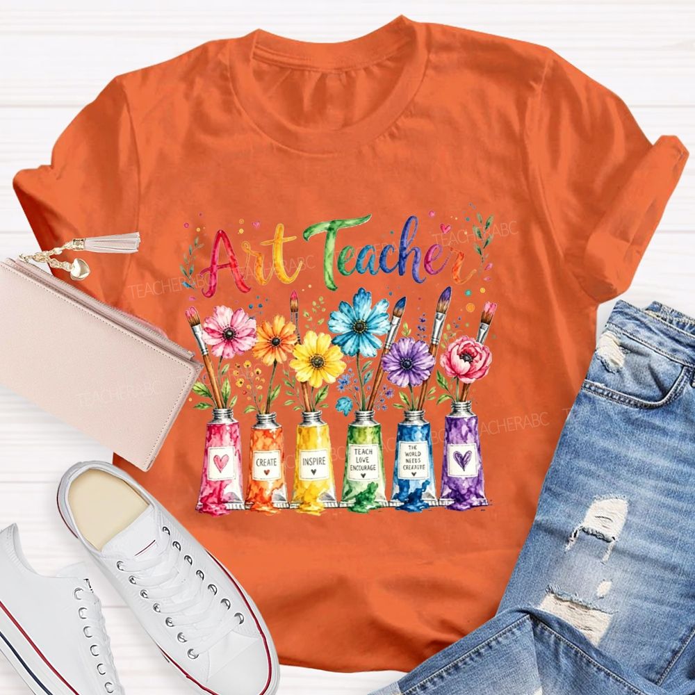 Art Teacher Create Inspire Teach Love Encourage The Nurture Creativity Teacher T-shirt