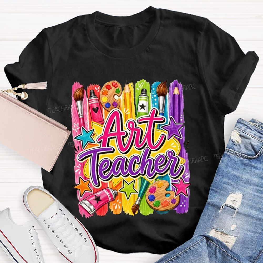 Art Teacher Colorful Paint Strokes Paint Palette Brush Pencil Star Teacher T-shirt