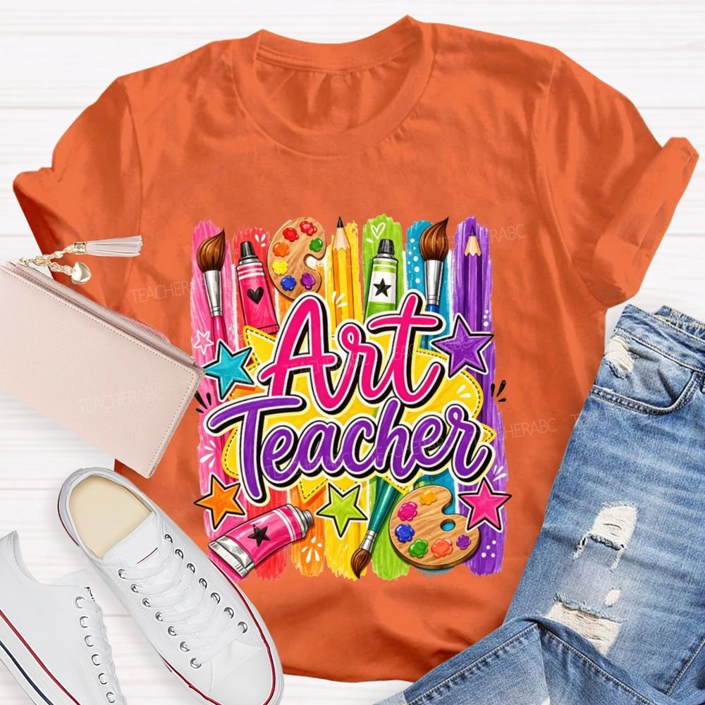 Art Teacher Colorful Paint Strokes Paint Palette Brush Pencil Star Teacher T-shirt