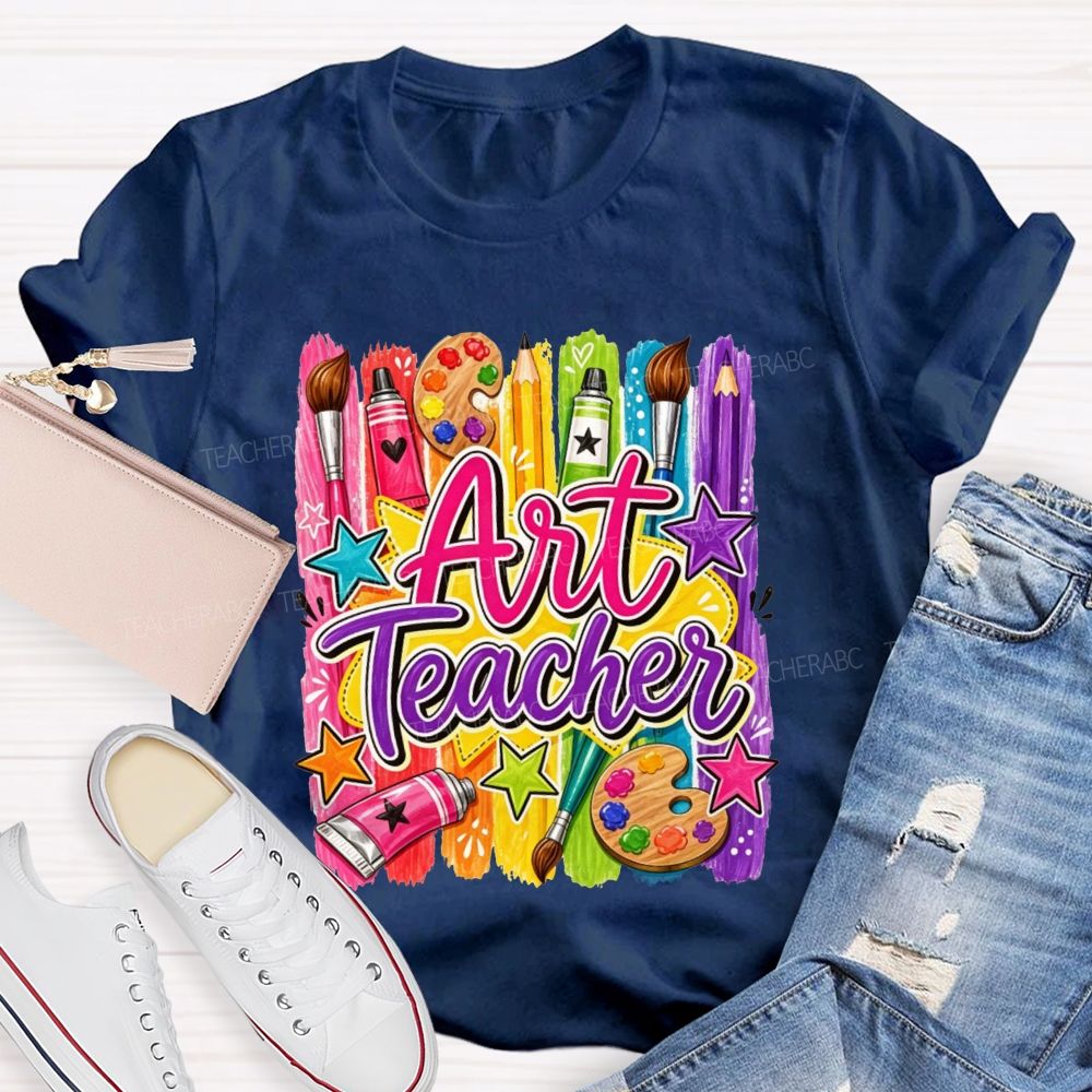 Art Teacher Colorful Paint Strokes Paint Palette Brush Pencil Star Teacher T-shirt