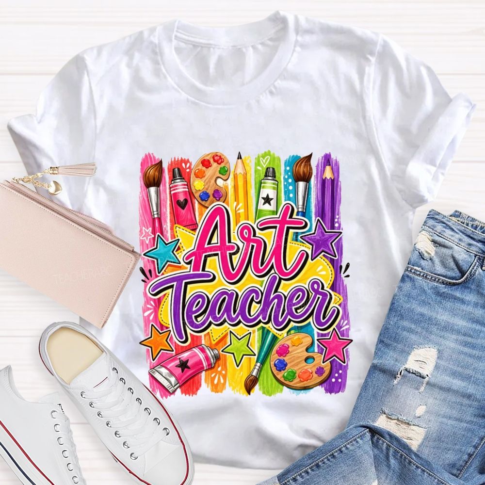 Art Teacher Colorful Paint Strokes Paint Palette Brush Pencil Star Teacher T-shirt