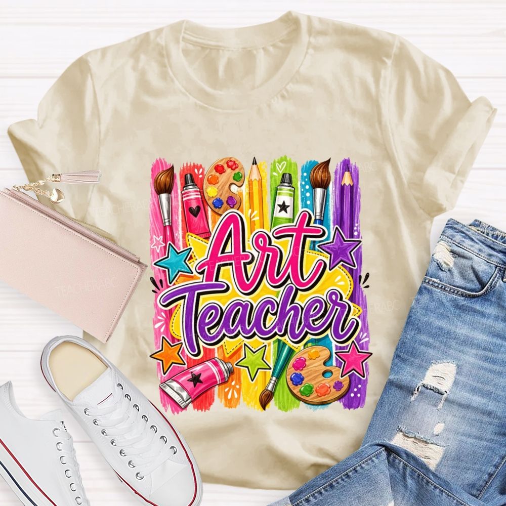 Art Teacher Colorful Paint Strokes Paint Palette Brush Pencil Star Teacher T-shirt