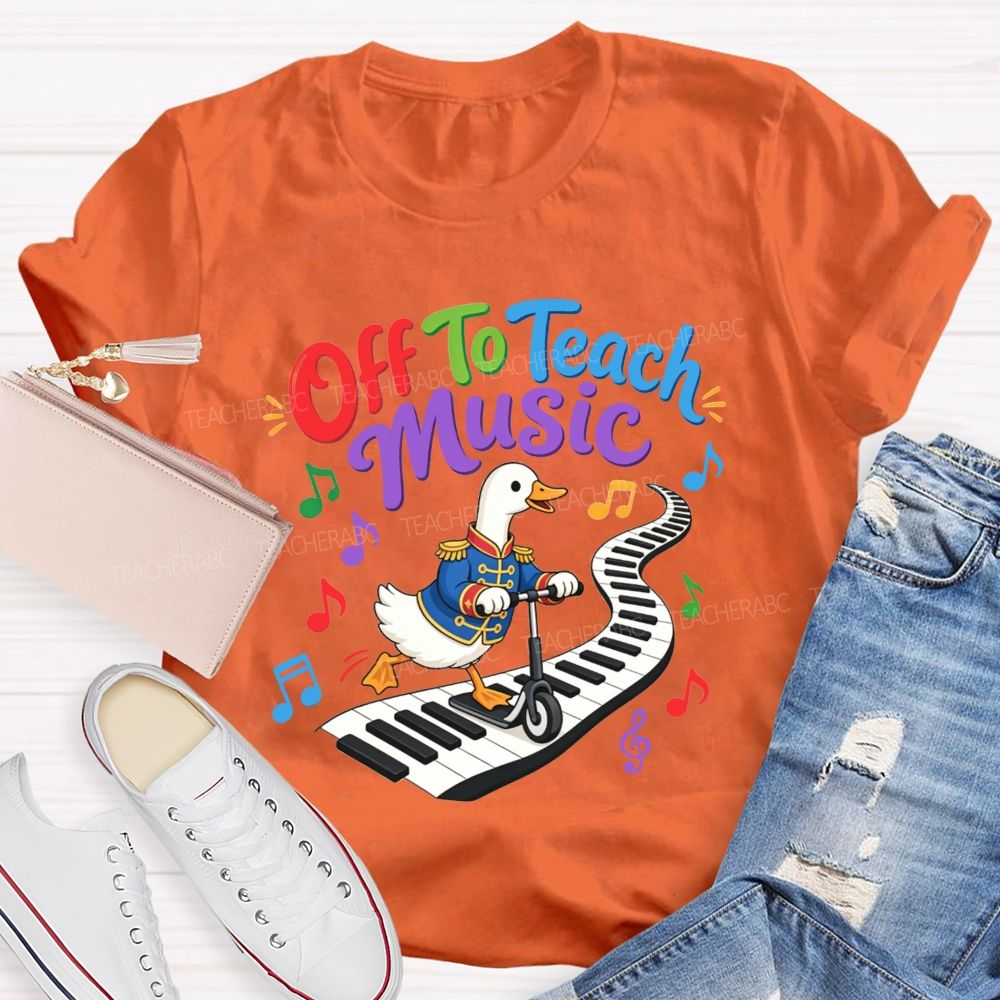 Off To Teach Music Cute Duck Scooter Piano Keyboard Music Teacher T-shirt