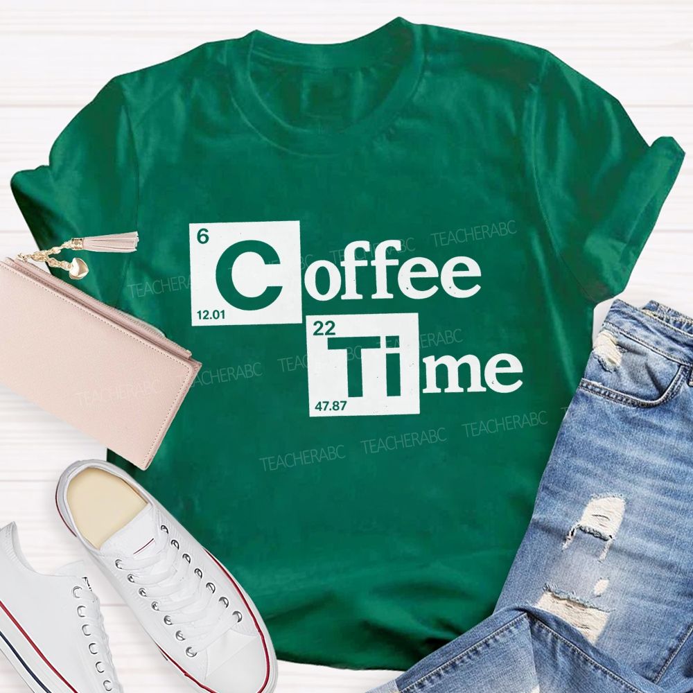 Coffee Time Periodic Table Science Teacher T-shirt