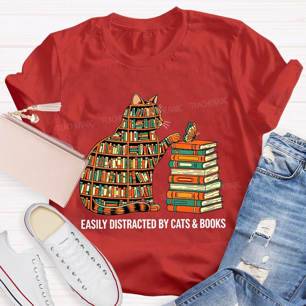 Easily Distracted By Cats And Books Teacher T-shirt