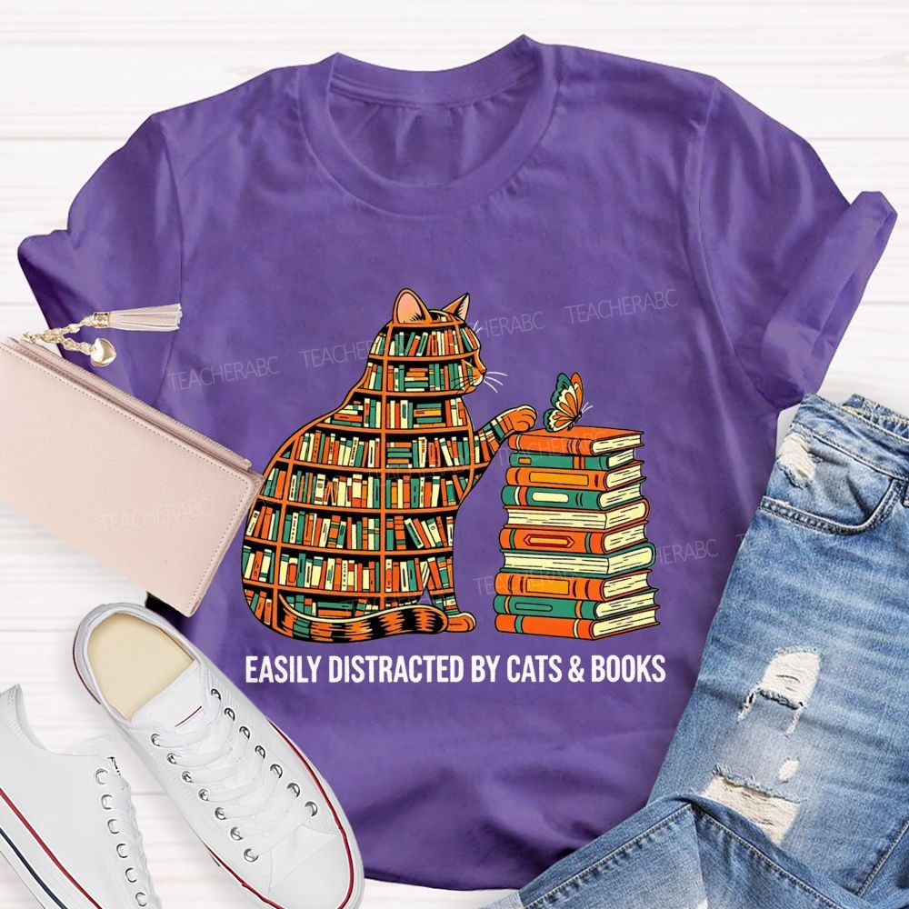 Easily Distracted By Cats And Books Teacher T-shirt