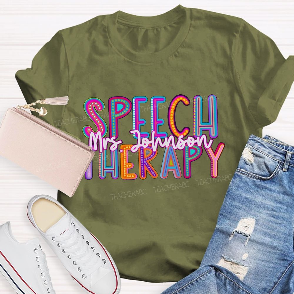 Personalized Name Speech Therary Teacher T-shirt