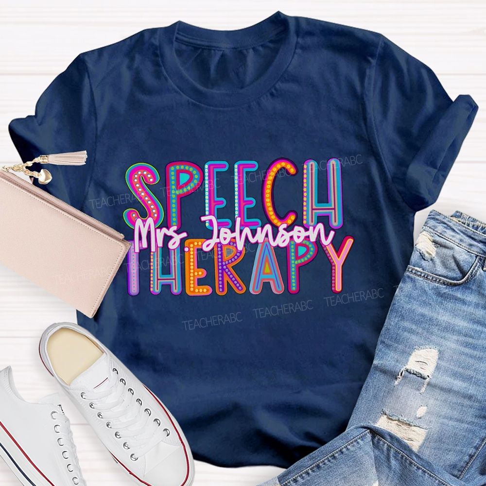 Personalized Name Speech Therary Teacher T-shirt
