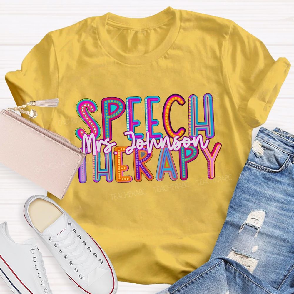 Personalized Name Speech Therary Teacher T-shirt