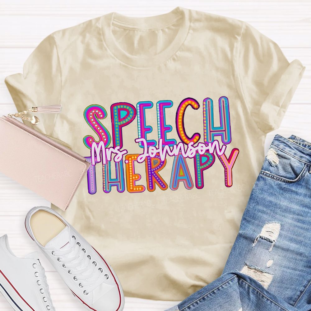 Personalized Name Speech Therary Teacher T-shirt