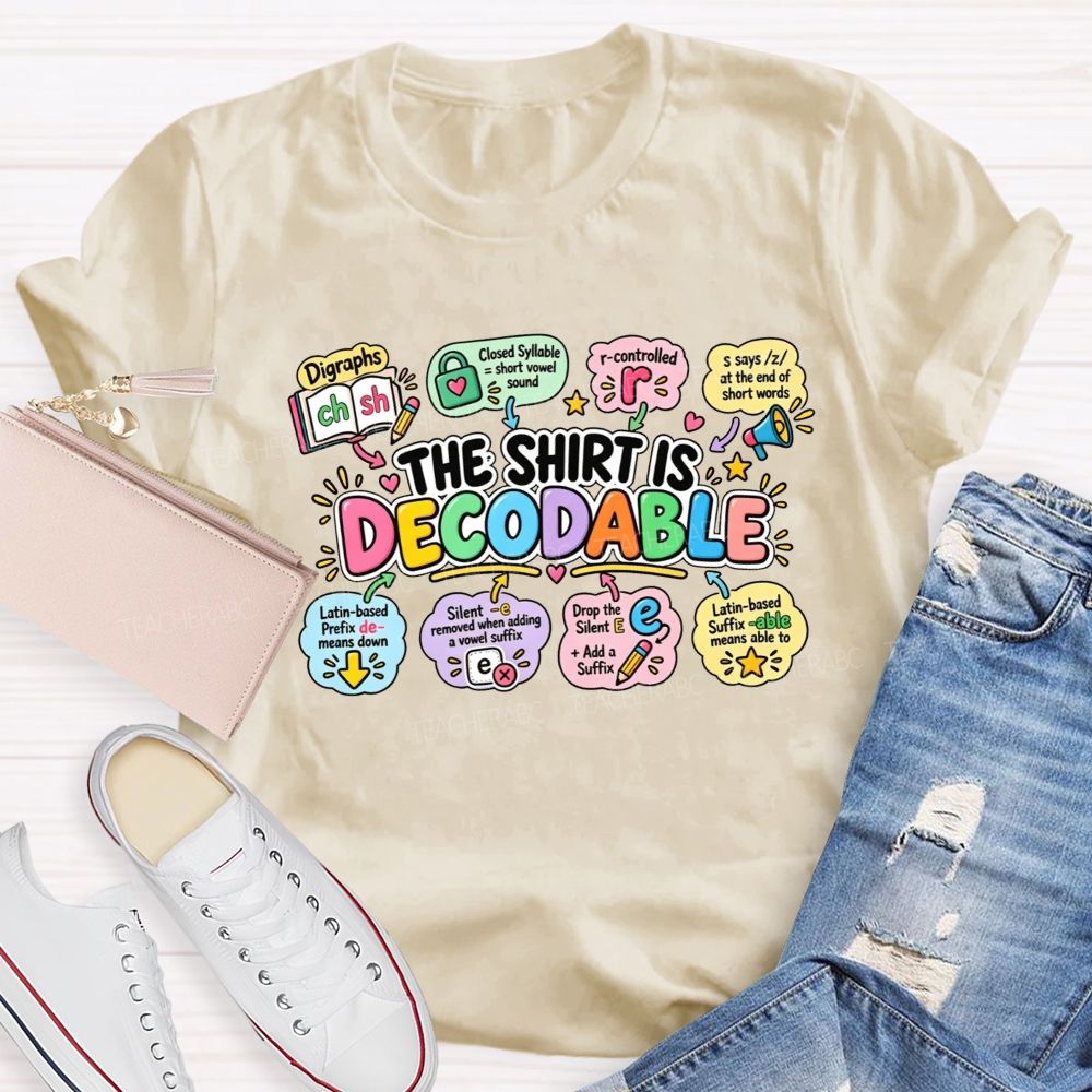The Shirt Is Decodable Phonics Rules Of Reading Teacher T-shirt