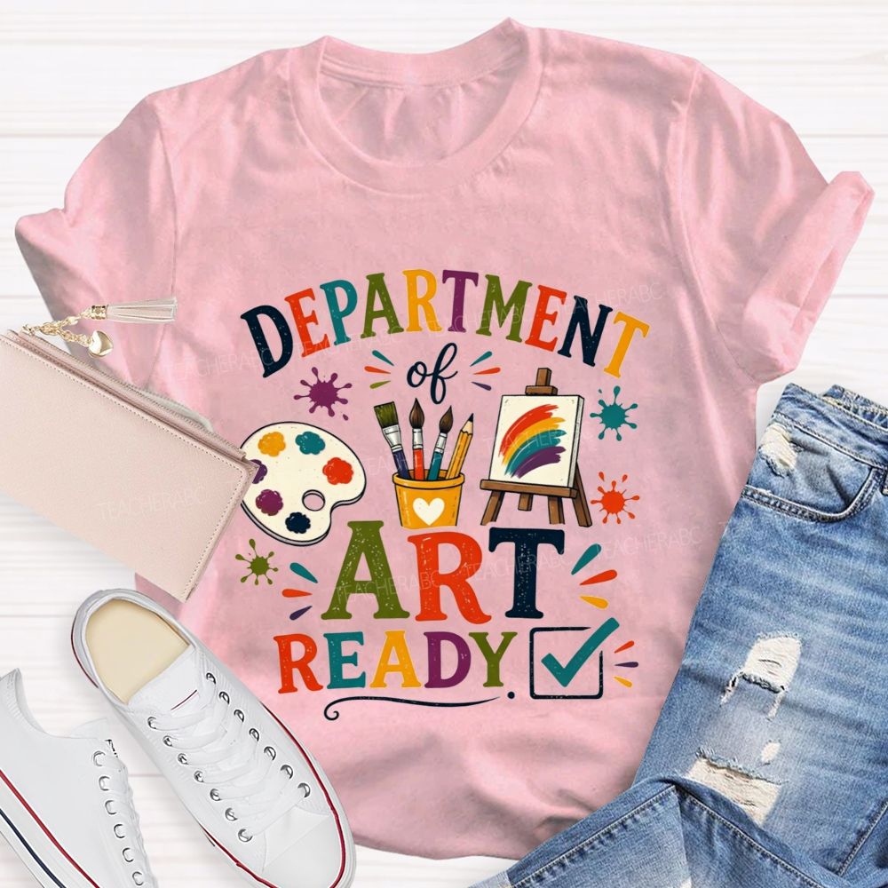 Department Of Art Ready Checkmark Art Teacher T-shirt