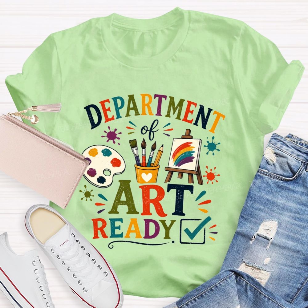Department Of Art Ready Checkmark Art Teacher T-shirt