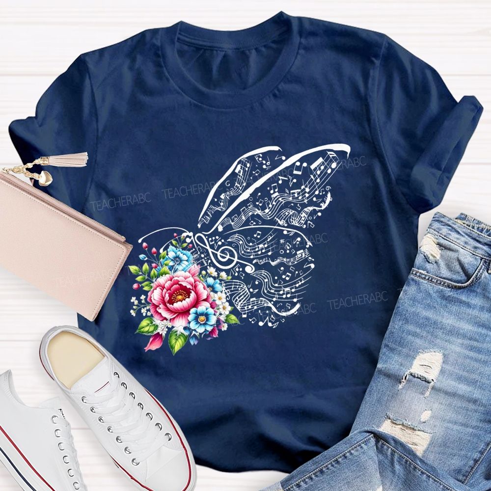 Where Melody Meets Blooms And Floral Music Butterfly Vibes Teacher T-shirt