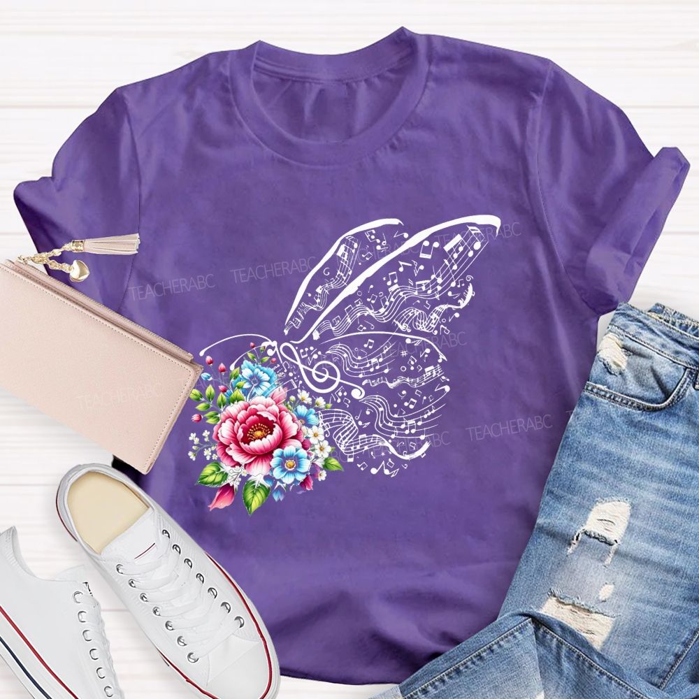 Where Melody Meets Blooms And Floral Music Butterfly Vibes Teacher T-shirt