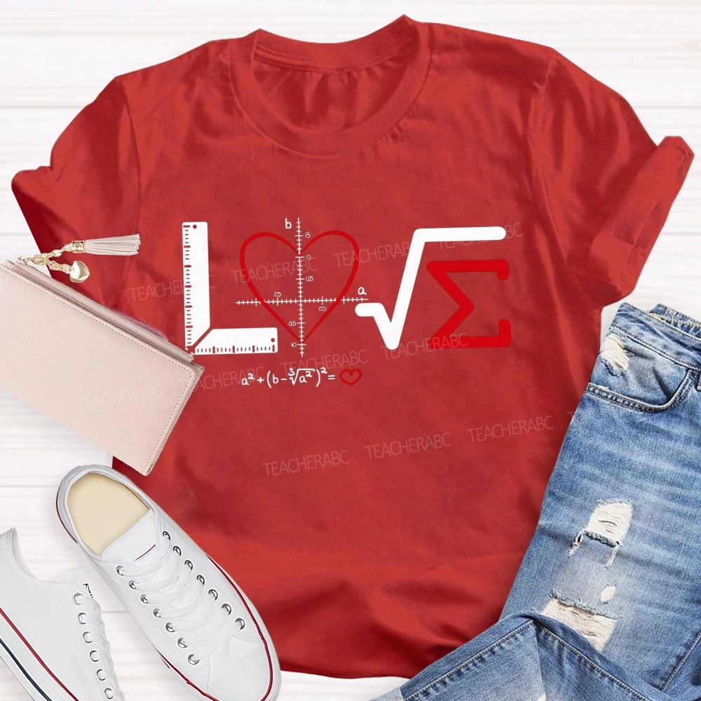 Love Made Of Math Symbols Heart Formula Teacher T-shirt