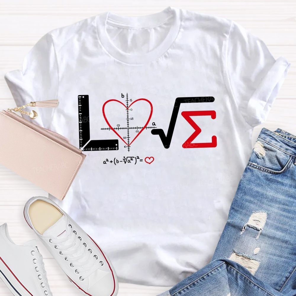 Love Made Of Math Symbols Heart Formula Teacher T-shirt