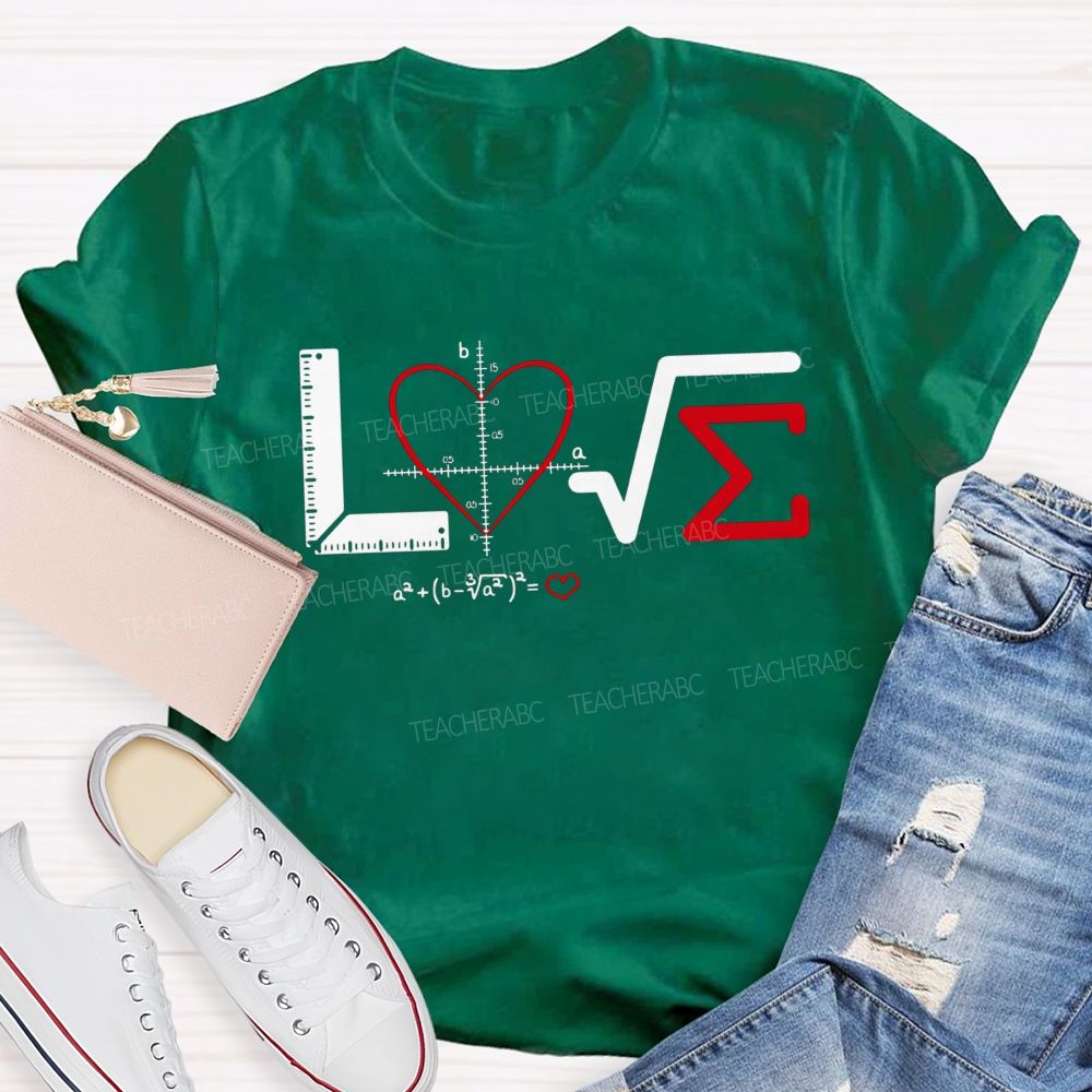 Love Made Of Math Symbols Heart Formula Teacher T-shirt