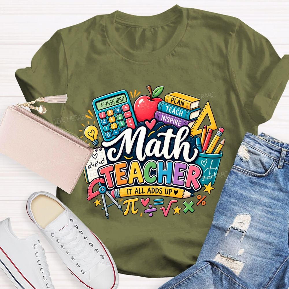 Math Teacher It All Adds Up Calculator Book Pi Math Symbol Teacher T-shirt