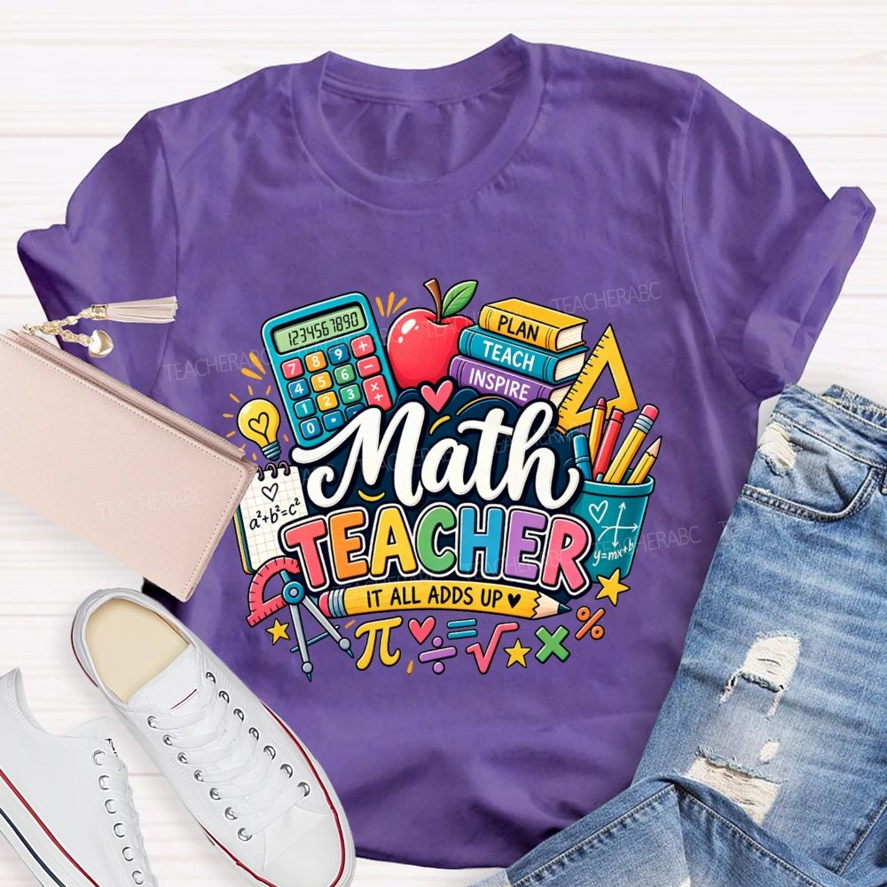 Math Teacher It All Adds Up Calculator Book Pi Math Symbol Teacher T-shirt