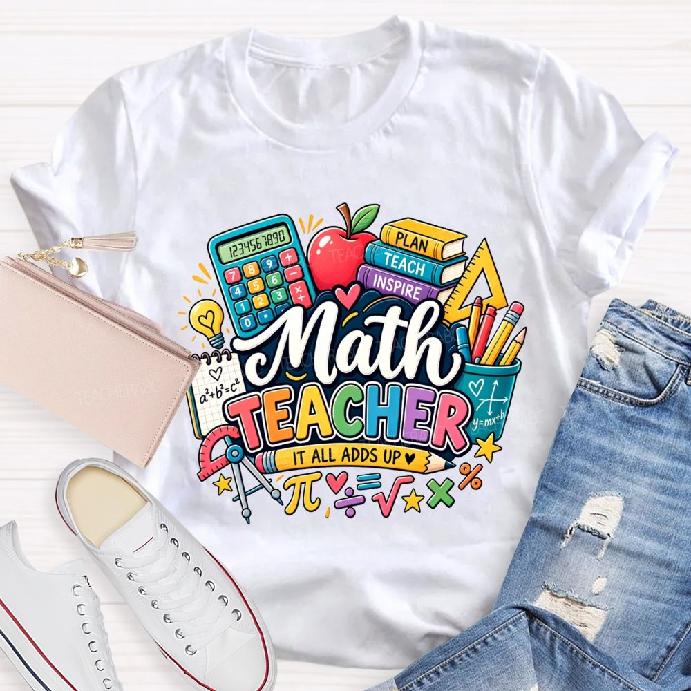 Math Teacher It All Adds Up Calculator Book Pi Math Symbol Teacher T-shirt