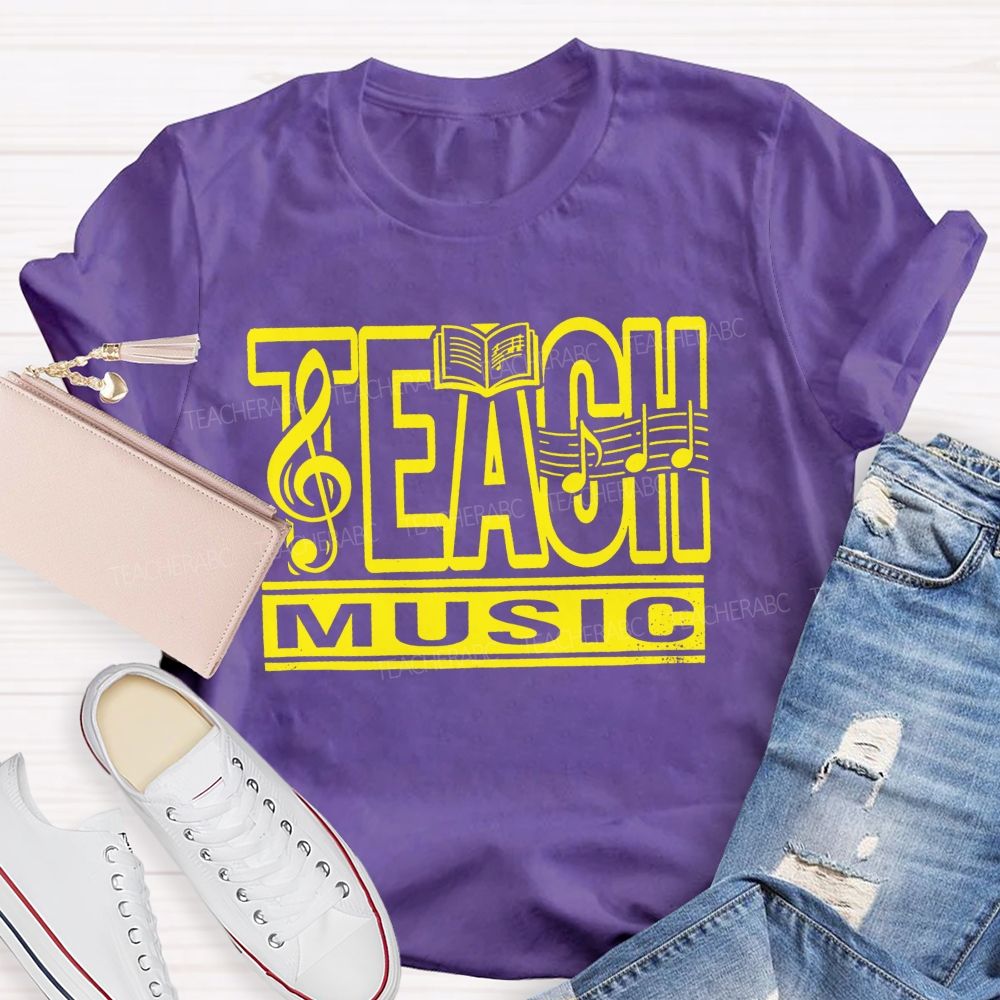 Teach Music And Music Teacher Treble Clef Note Teacher T-shirt