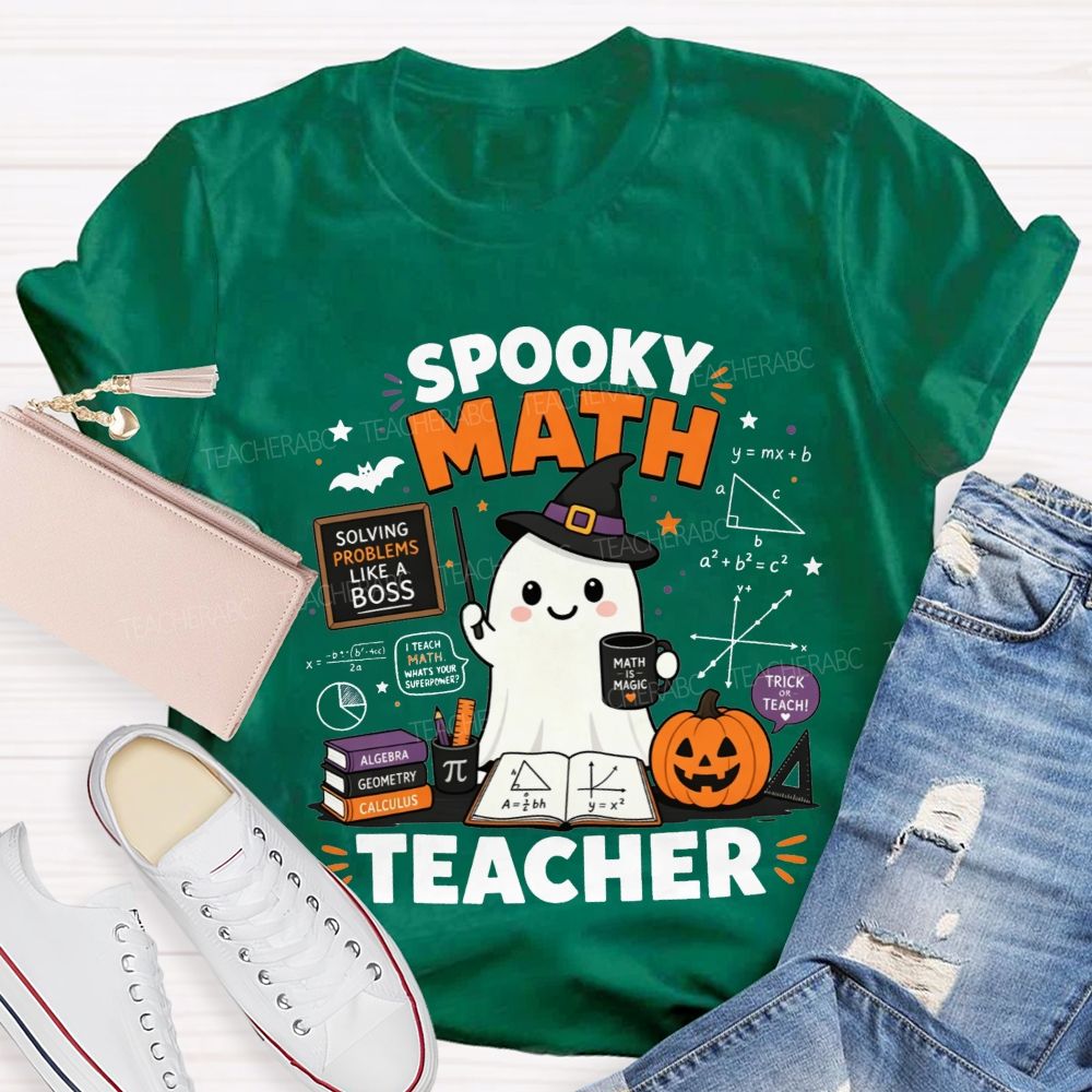 Trick Or Teach Spooky Math Teacher Halloween T-shirt