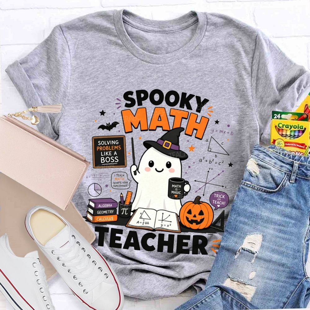 Trick Or Teach Spooky Math Teacher Halloween T-shirt