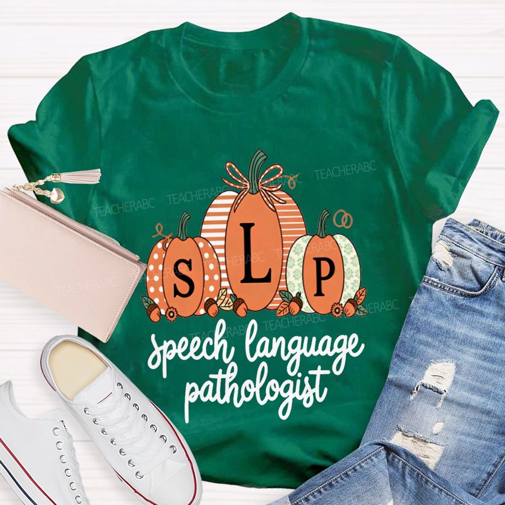 Fall Pumpkin Slp Speech Language Pathologist Teacher T-shirt