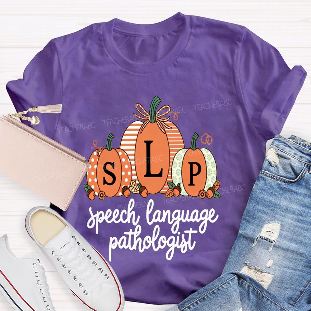 Fall Pumpkin Slp Speech Language Pathologist Teacher T-shirt