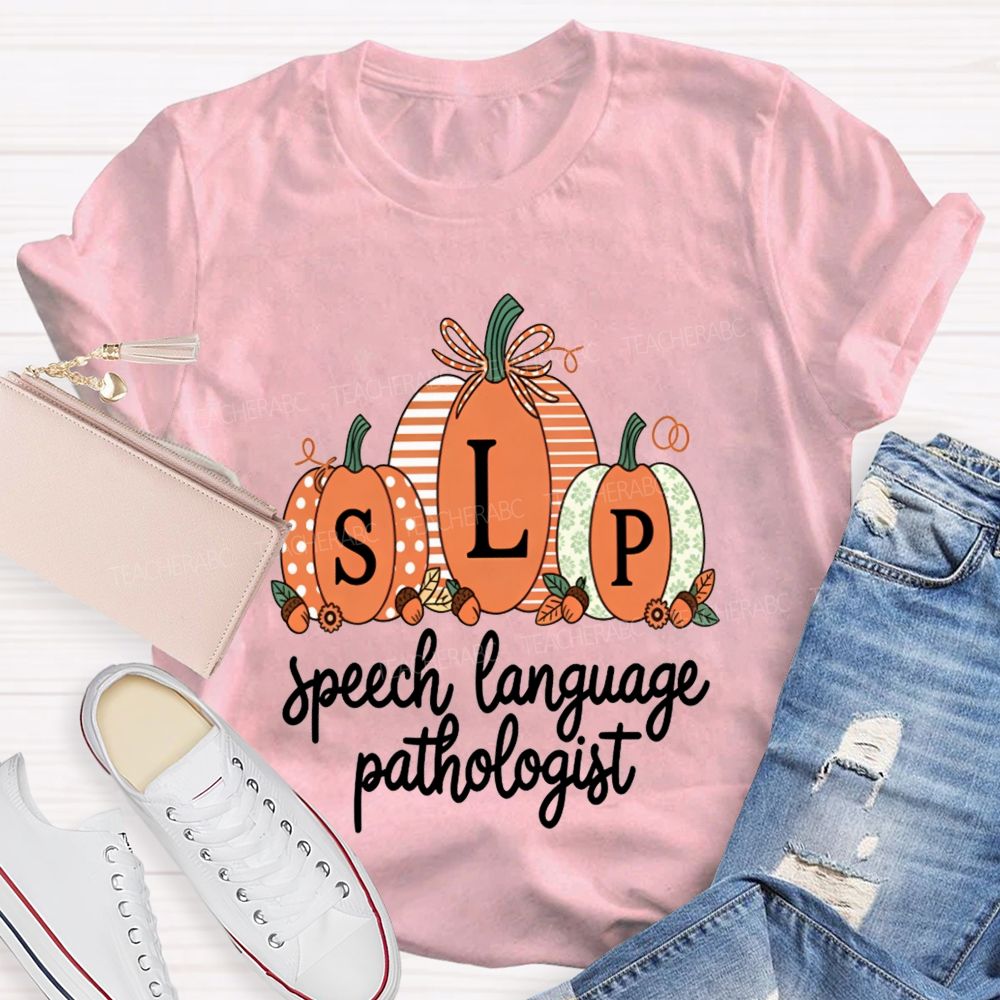 Fall Pumpkin Slp Speech Language Pathologist Teacher T-shirt