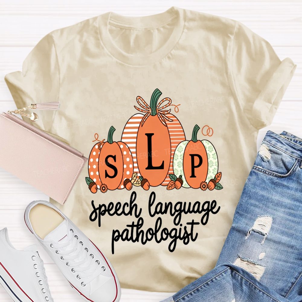 Fall Pumpkin Slp Speech Language Pathologist Teacher T-shirt
