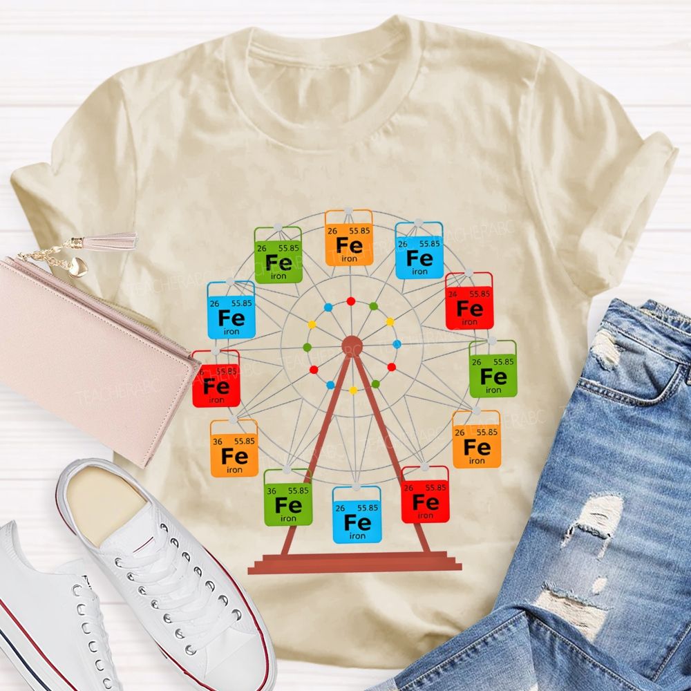 Ferris Wheel Fe Iron Periodic Table Science Nerd Teacher T-shirt