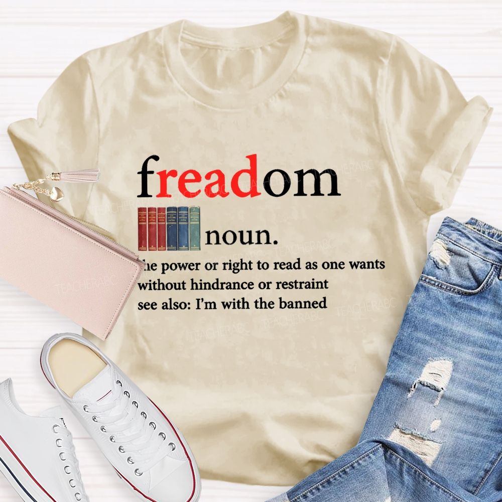 Freedom The Power To Read Teacher T-shirt