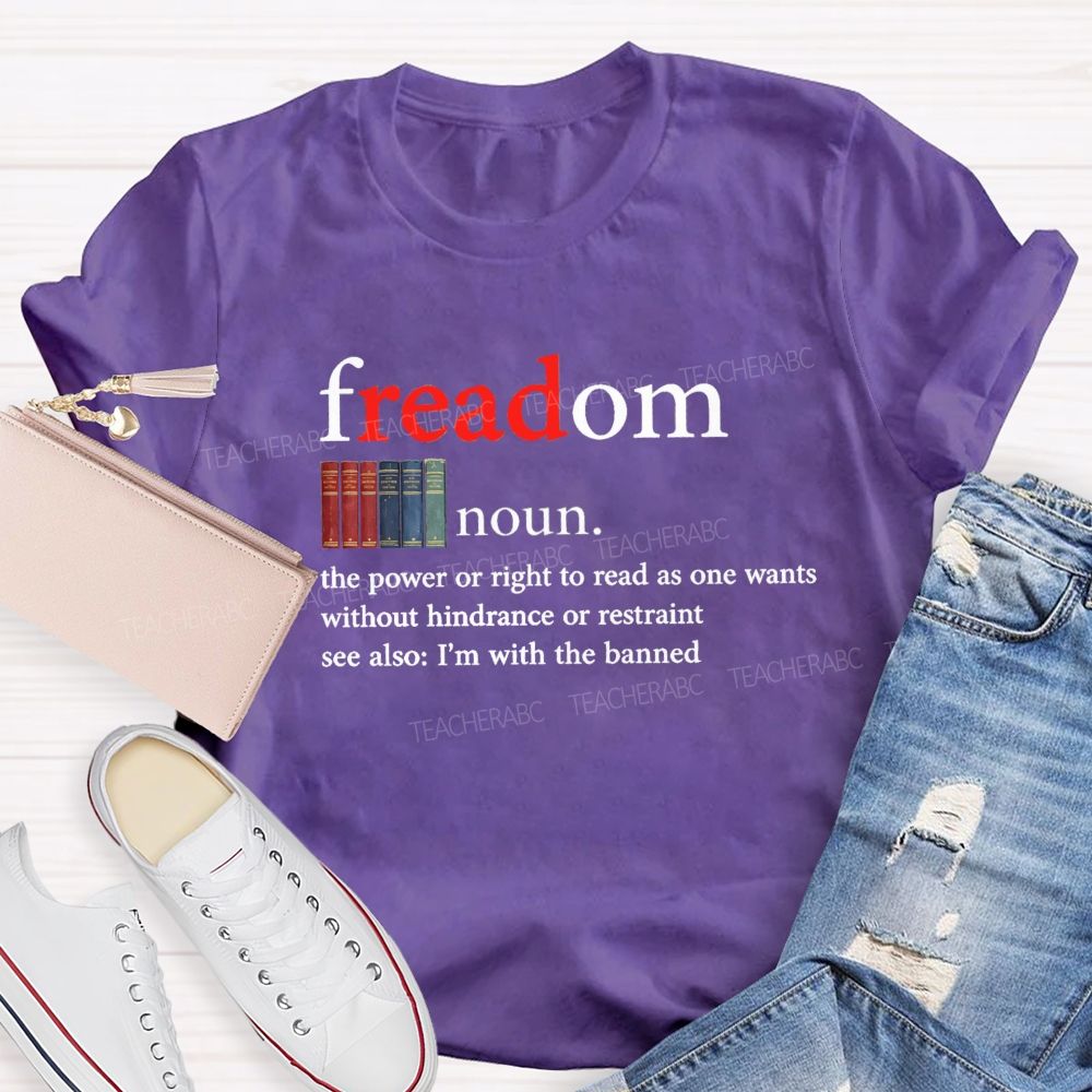 Freedom The Power To Read Teacher T-shirt