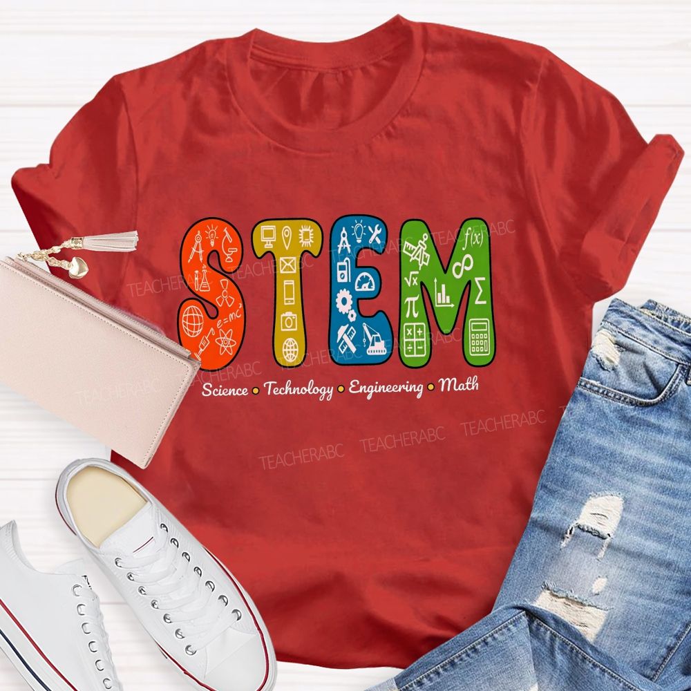STEM Science Technology Engineering Math Geek Teacher T-shirt