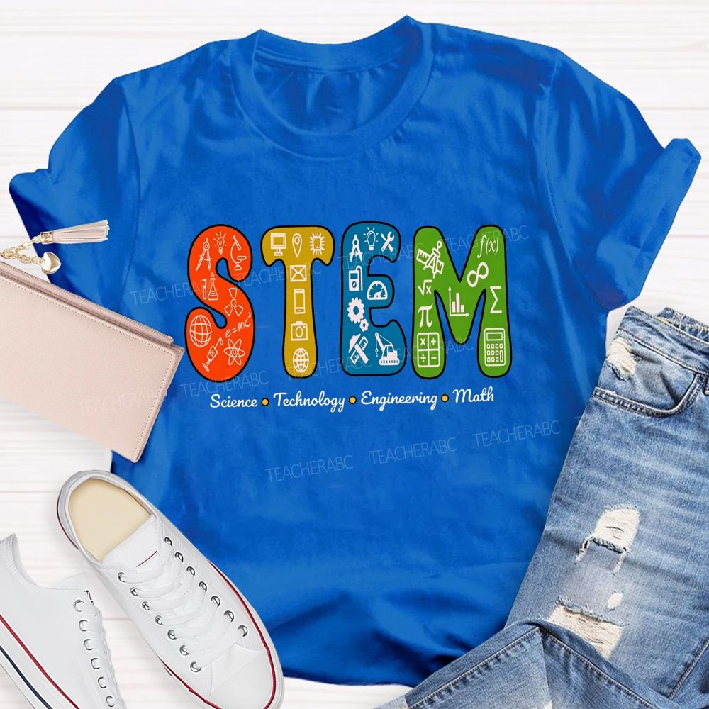 STEM Science Technology Engineering Math Geek Teacher T-shirt