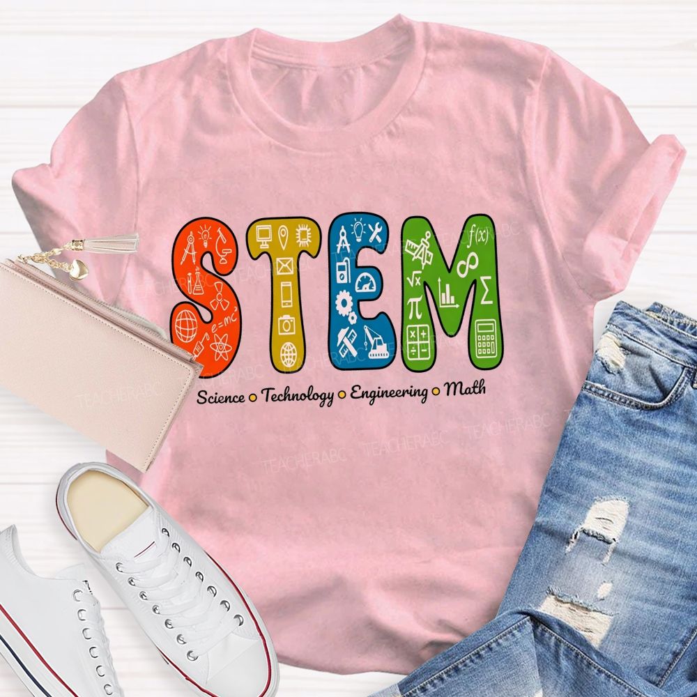STEM Science Technology Engineering Math Geek Teacher T-shirt
