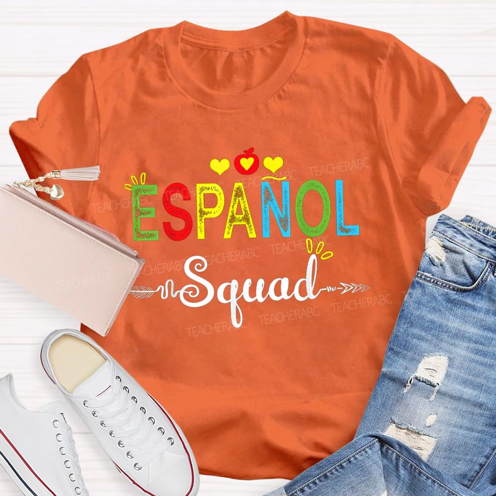 Proud Member Of The Espanol Squad Bilingual Teacher T-shirt