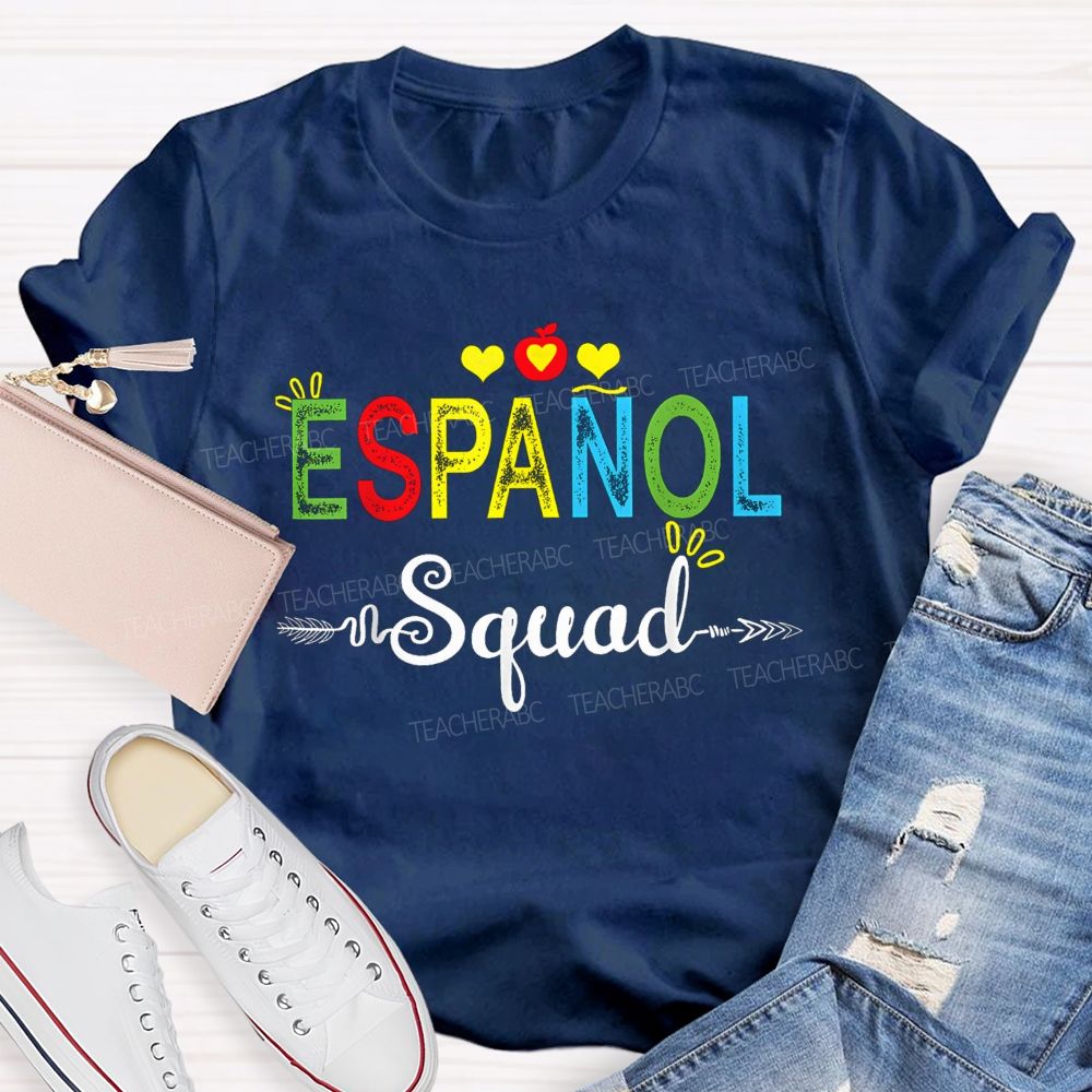 Proud Member Of The Espanol Squad Bilingual Teacher T-shirt